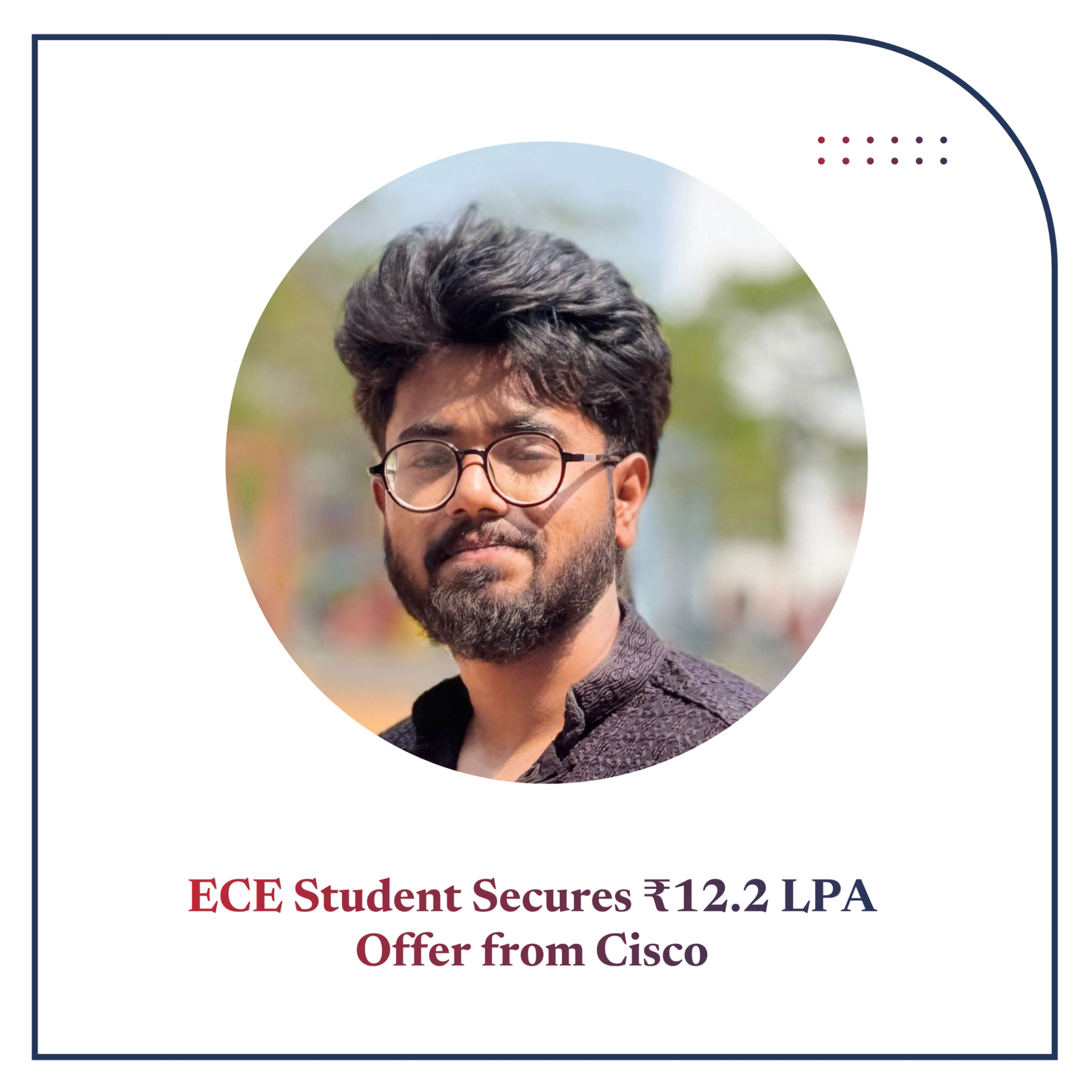 ECE Student Secures ₹12.2 LPA Offer from Cisco